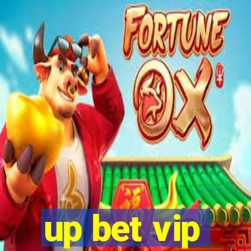 up bet vip